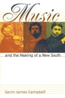 Image for Music and the Making of a New South