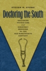 Image for Doctoring the South
