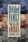 Image for The Divided Family in Civil War America