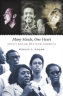 Image for Many Minds, One Heart : SNCC&#39;s Dream for a New America