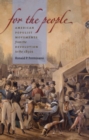Image for For the People : American Populist Movements from the Revolution to the 1850s