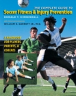 Image for The Complete Guide to Soccer Fitness and Injury Prevention