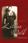 Image for Lillian Wald  : a biography