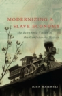 Image for Modernizing a Slave Economy