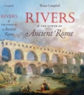 Image for Rivers and the Power of Ancient Rome