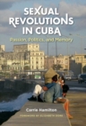 Image for Sexual Revolutions in Cuba