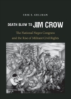 Image for Death Blow to Jim Crow