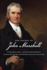 Image for Papers of John Marshall: Vol XII: Correspondence, Papers, and Selected Judicial Opinions, January 1831-July 1835, with Addendum, June 1783-January 1829