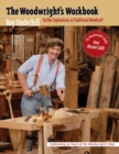 Image for The Woodwright&#39;s Workbook : Further Explorations in Traditional Woodcraft