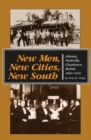 Image for New Men, New Cities, New South : Atlanta, Nashville, Charleston, Mobile, 1860-1910