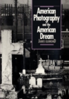Image for American Photography and the American Dream