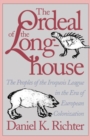 Image for The Ordeal of the Longhouse