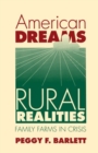 Image for American Dreams, Rural Realities