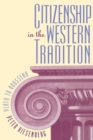 Image for Citizenship in the Western Tradition