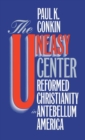 Image for The Uneasy Center
