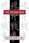 Image for The Opium War, 1840-1842