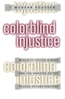 Image for Colorblind Injustice