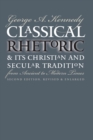 Image for Classical Rhetoric and Its Christian and Secular Tradition from Ancient to Modern Times