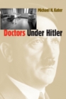 Image for Doctors Under Hitler