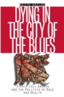 Image for Dying in the City of the Blues