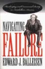 Image for Navigating Failure : Bankruptcy and Commercial Society in Antebellum America