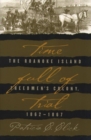 Image for Time Full of Trial : The Roanoke Island Freedmen&#39;s Colony, 1862-1867