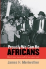 Image for Proudly We Can Be Africans