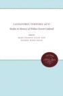 Image for Laudatores Temporis Acti : Studies in Memory of Wallace Everett Caldwell