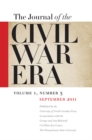 Image for Journal of the Civil War Era: Fall 2011 Issue
