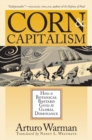 Image for Corn and Capitalism