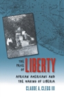 Image for The Price of Liberty : African Americans and the Making of Liberia