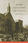 Image for English Common Law in the Age of Mansfield