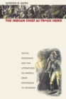Image for The Indian Chief as Tragic Hero
