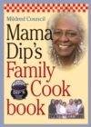 Image for Mama Dip&#39;s Family Cookbook