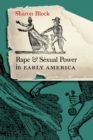 Image for Rape and Sexual Power in Early America