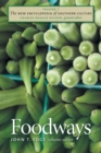 Image for The New Encyclopedia of Southern Culture : Volume 7: Foodways