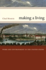 Image for Making a Living : Work and Environment in the United States