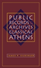 Image for Public Records and Archives in Classical Athens.