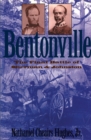 Image for Bentonville: The Final Battle of Sherman and Johnston.