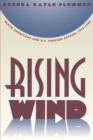 Image for Rising Wind: Black Americans and U.s. Foreign Affairs, 1935-1960.