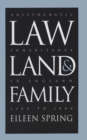 Image for Law, Land &amp; Family: Aristocratic Inheritance in England, 1300 to 1800.