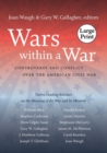 Image for Wars within a War : Controversy and Conflict Over the American Civil War