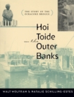 Image for Hoi Toide On the Outer Banks: The Story of the Ocracoke Brogue.