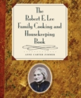 Image for Robert E. Lee Family Cooking and Housekeeping Book