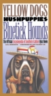 Image for Yellow Dogs, Hushpuppies, and Bluetick Hounds: The Official Encyclopedia of Southern Culture Quiz Book.