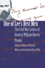 Image for One of Lee&#39;s Best Men: The Civil War Letters of General William Dorsey Pender