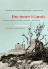 Image for The Inner Islands : A Carolinian&#39;s Sound Country Chronicle