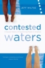 Image for Contested Waters : A Social History of Swimming Pools in America