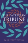 Image for The Patrician Tribune : Publius Clodius Pulcher