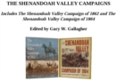 Image for Shenandoah Valley Campaigns, Omnibus E-book: Includes The Shenandoah Valley Campaign of 1862 and The Shenandoah Valley Campaign of 1864